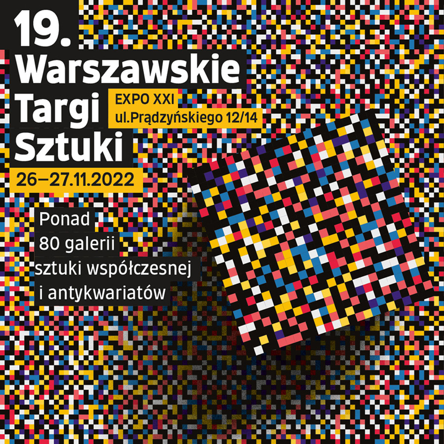 19 Warszawskie Targi Sztuki - EXPO XXI, 26-27.11.2022